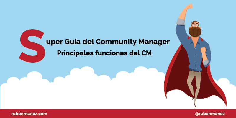¿Qué es un Community Manager y cuáles son sus funciones?